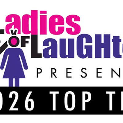 LADIES OF LAUGHTER Contest to Seek Funny Women Nationwide