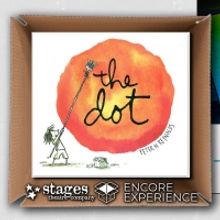 Stages Theatre Presents An Encore Of THE DOT