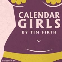 Tacoma Little Theatre Premieres CALENDAR GIRLS