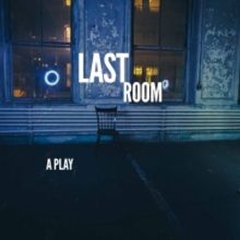 LAST ROOM, A Play Inspired By Anthony Bourdain, To Be Produced in SoHo Loft Next Mont