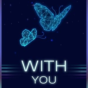 New Play WITH YOU To Have Two London Engagements In 2025