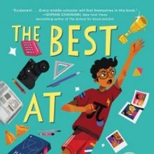 Maulik Pancholy's Middle Grade Novel, THE BEST AT IT, Will Get October Release