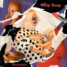 WHITE LUNG Releases Final Album 'Premonition'