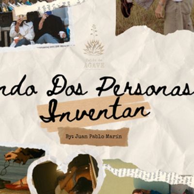 Telón de Agave Will Present Bilingual NYC Premiere of CUANDO DOS PERSONAS SE INVENTAN