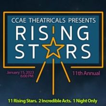 CCAE Theatricals Announces 2023 Rising Stars For 11th Annual Showcase