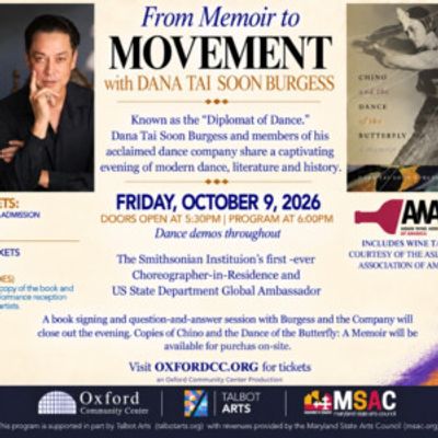 Choreographer Dana Tai Soon Burgess to Discuss Memoir at Oxford Community Center in Maryland