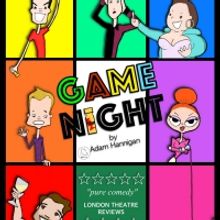 Ear to Ear Productions Ltd. Presents GAME NIGHT by Adam Hannigan