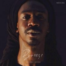 Meta & The Cornerstones Release New Single 'Breeze'