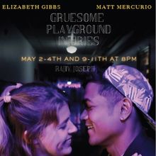 Spotlight: GRUESOME PLAYGROUND INJURIES at The Mask Center