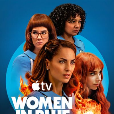 WOMEN IN BLUE (LAS AZULES) Season 2 Trailer to Drop on Apple TV+