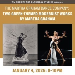 Martha Graham Dance Company To Perform At Society for Classical Studies &…