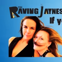 The Raving Jaynes With SteLi Dance Bring IF YOU SAY SO to the Players Theatre