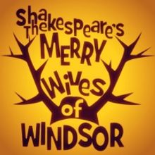 Centenary Stage Presents THE MERRY WIVES OF WINDSOR