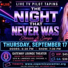 THE NIGHT THAT NEVER WAS Pilot to Star Barb Bailey at Copernicus Center