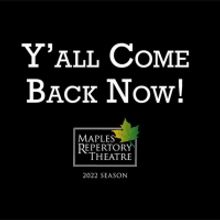 Maples Rep Announces 2022 Season