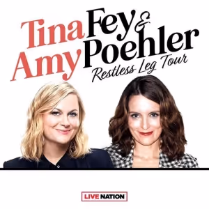 Tina Fey and Amy Poehler's RESTLESS LEG Tour is Coming to Las Vegas for Two Nights