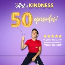 Robert Peterpaul Spoofs COMPANY for Art of Kindness Podcast 50th Episode