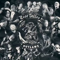 Rose Tattoo Unleash OUTLAWS Album March 6