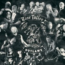 Rose Tattoo Unleash OUTLAWS Album March 6