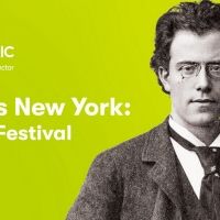 NY Philharmonic MAHLER'S NEW YORK: A DIGITAL FESTIVAL Begins April 16