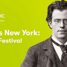 NY Philharmonic MAHLER'S NEW YORK: A DIGITAL FESTIVAL Begins April 16