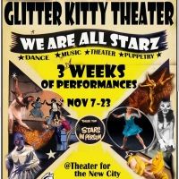 Glitter Kitty Theater Presents WE ARE ALL STARZ! Inaugural Dance Theater Festival