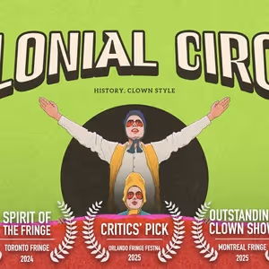 COLONIAL CIRCUS To Perform At Cincy Fringe