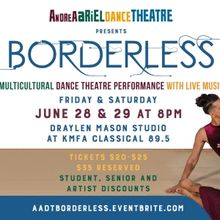 Andrea Ariel Dance Theatre to Present BORDERLESS This Month