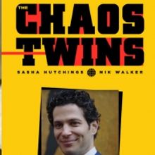 VIDEO: THE CHAOS TWINS Are Joined by Special Guest Thomas Kail