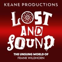 The Backyard Bandshell To Stream LOST & FOUND: THE UNSUNG WORLD OF FRANK WILDHORN