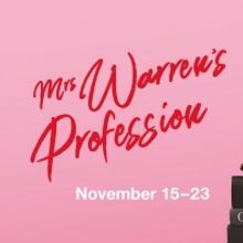 MRS. WARREN'S PROFESSION Comes to Independent Theatre