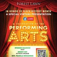 Forest Lawn Presents A Celebration Of The Performing Arts In Honor Of Black History…