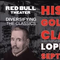 Red Bull Theater to Kick Off 2022-23 Season With HISPANIC GOLDEN AGE CLASSICS - LOPE…