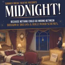 Review: MIDNIGHT at Summer Break Theatre