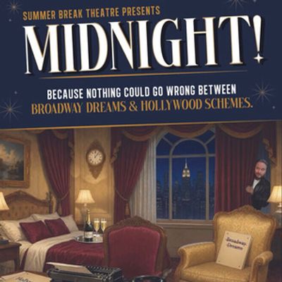 Review: MIDNIGHT at Summer Break Theatre
