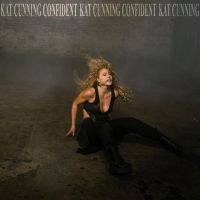 Kat Cunning Releases New Video & Track 'Confident'