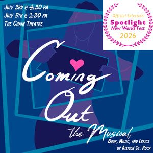 COMING OUT: THE MUSICAL Selected For Spotlight New Works Fest