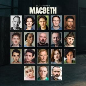 Full Cast and Team Set for MACBETH, Starring Ralph Fiennes and Indira Varma