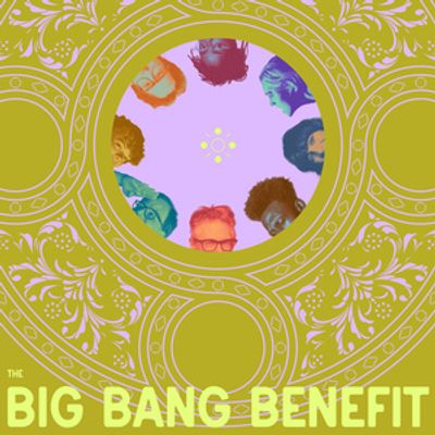 THE BIG BANG BENEFIT Comes to Judson Memorial Church in February