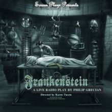 BWW Review: FRANKENSTEIN: A LIVE RADIO PLAY at Screen Plays