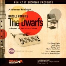 Guest Blog: Harry Burton On A Zoom Production of Harold Pinter's THE DWARFS
