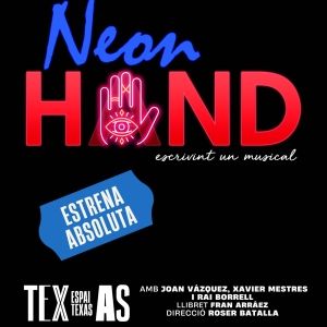El Espai Texas de Barcelona acogerá el estreno de NEON HAND