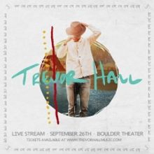 Fox Theatre Announces TREVOR HALL LIVE STREAM