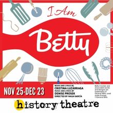 History Theatre Announces Cast Of I AM BETTY ​​​​​​​Opening November 25