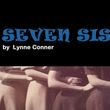 SEVEN SISTERS To Have World Premiere At Dramatic Repertory Company Photo