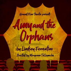 Cast Set for AMY AND THE ORPHANS at Ground Floor Theatre