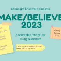 Five New Plays Selected To Be Part Of This Summer's Make/Believe Theatre Festival…