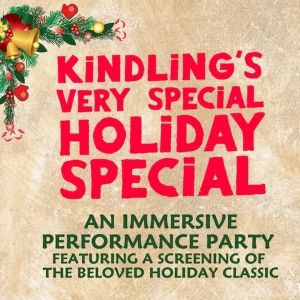 Kindling Arts to Present Second Annual Holiday Special Featuring THE MUPPET…