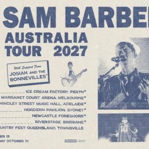 Photos: Sam Barber to Headline Australian Tour March–April 2027 Video