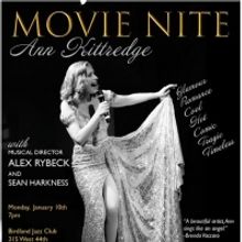 Ann Kittredge To Bring MOVIE NITE to Birdland Jazz Club For Encore Performance